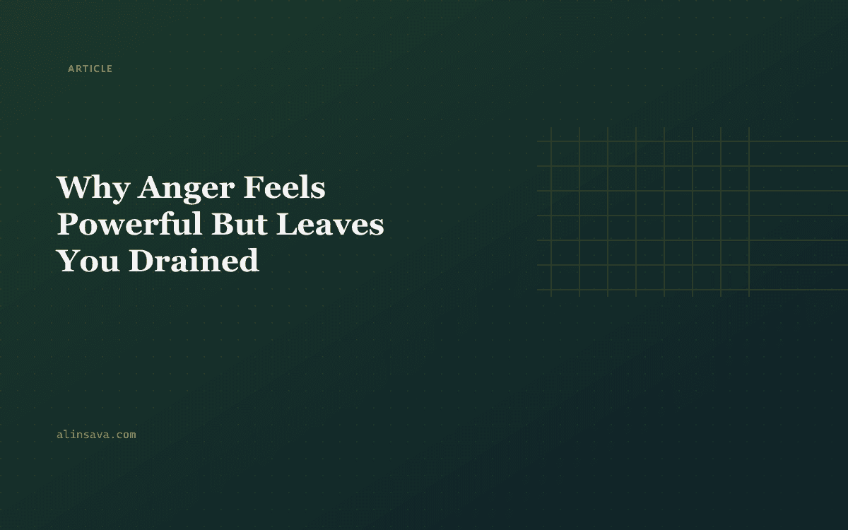 Anger Feels Powerful but Leaves You Drained