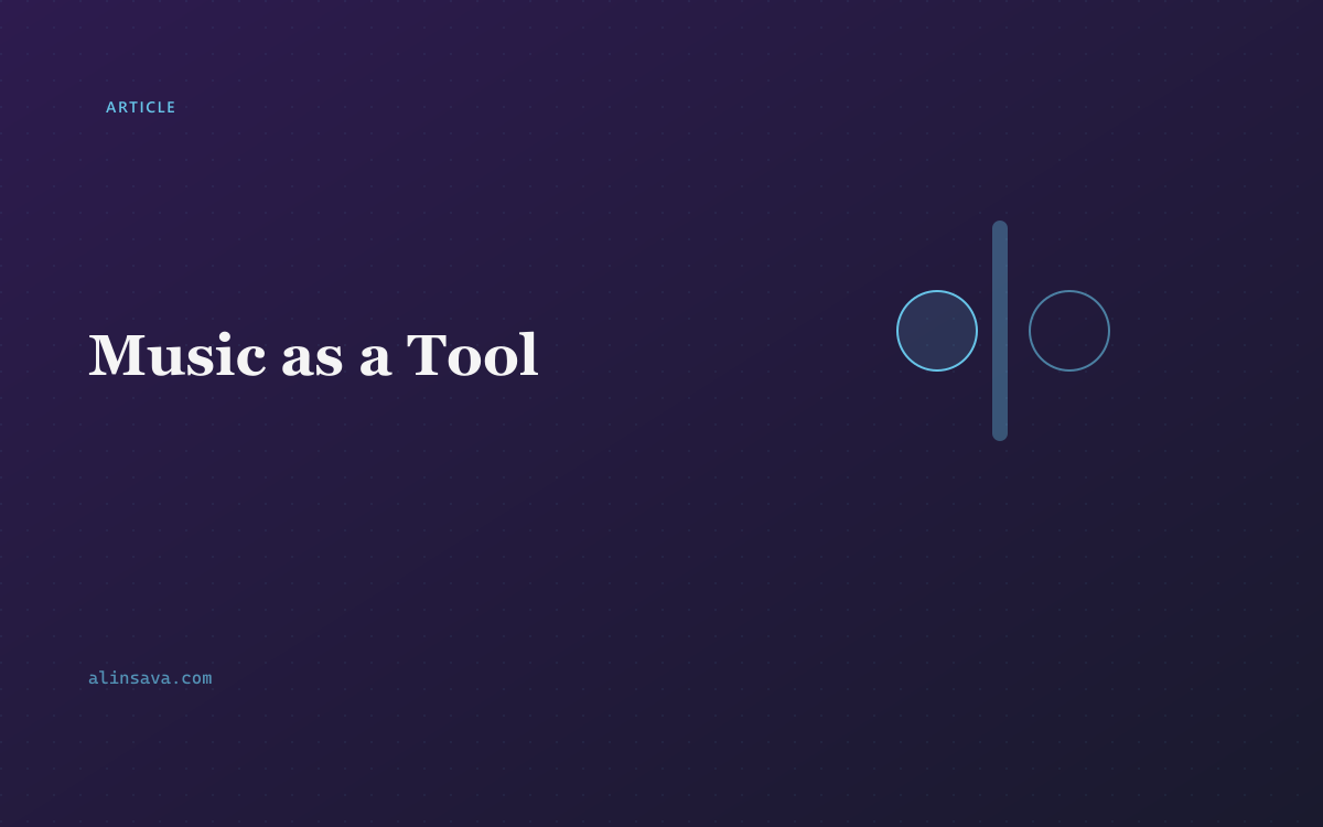 Music as a Tool